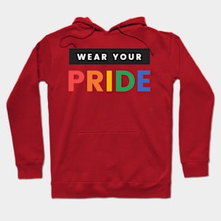 Wear Your PRIDE Hoodie